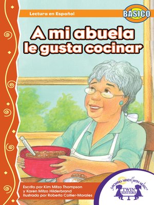 cover image of A Mi Abuela Le Gusta Cocinar